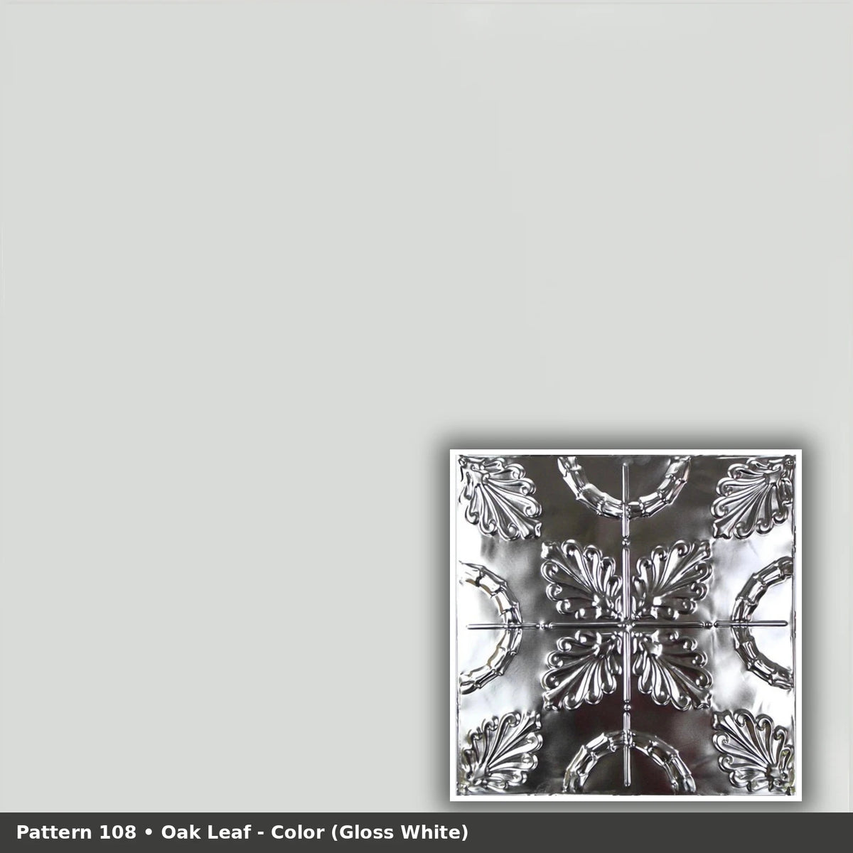 Pattern 108 Oak Leaf tin ceiling tile — Gloss White finish