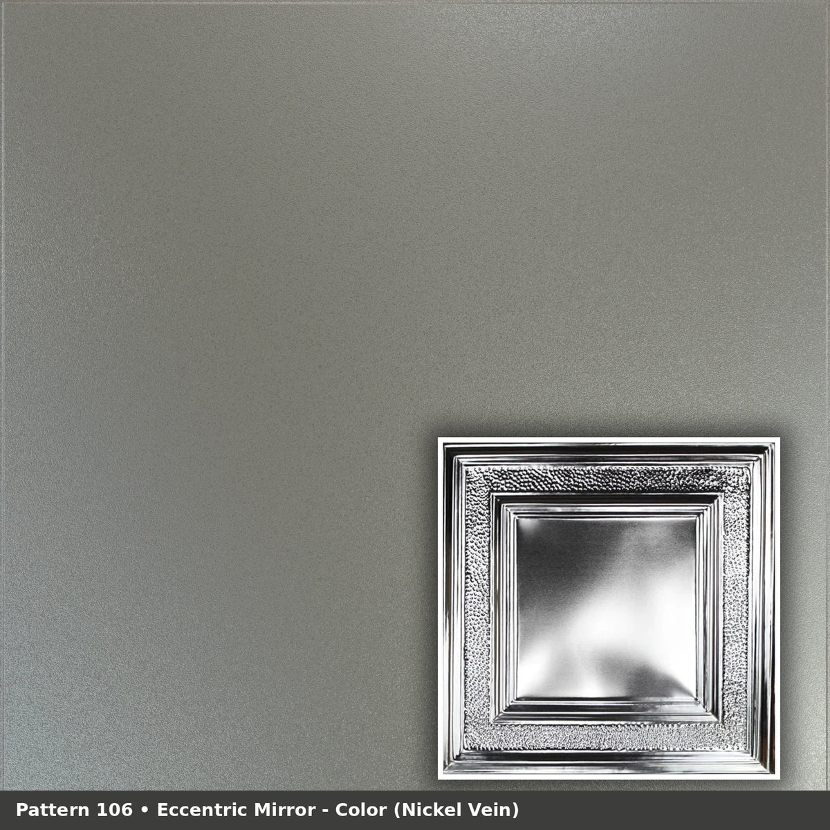 Pattern 106 Eccentric Mirror tin ceiling tile — Nickel Vein finish