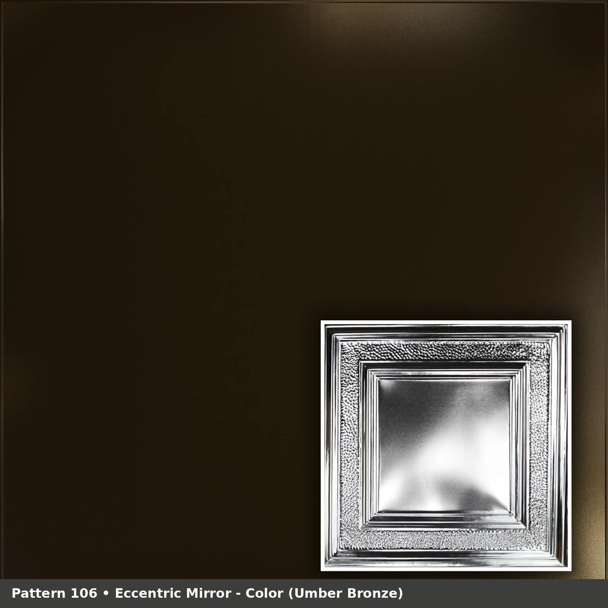Pattern 106 Eccentric Mirror tin ceiling tile — Umber Bronze finish