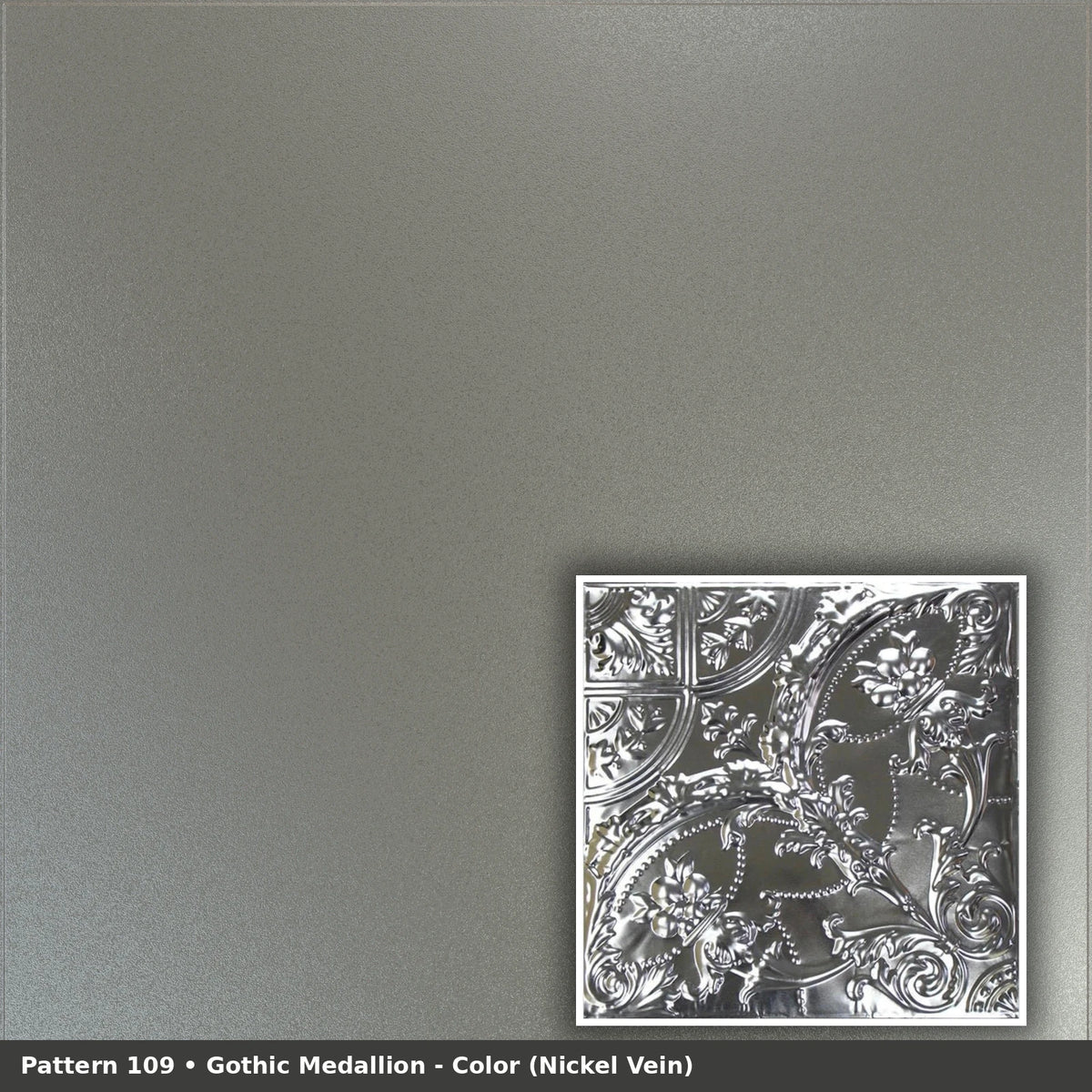 Pattern 109 Gothic Medallion tin ceiling tile — Nickel Vein finish