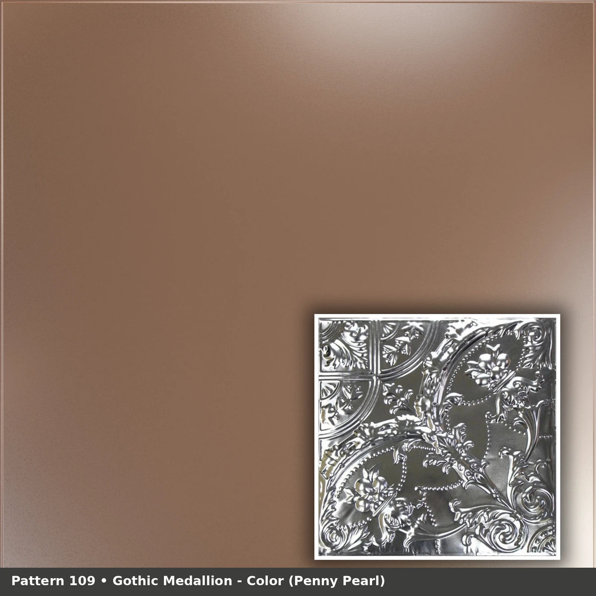Pattern 109 Gothic Medallion tin ceiling tile — Penny Pearl finish