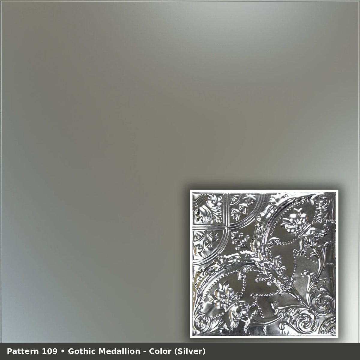 Pattern 109 Gothic Medallion tin ceiling tile — Silver finish