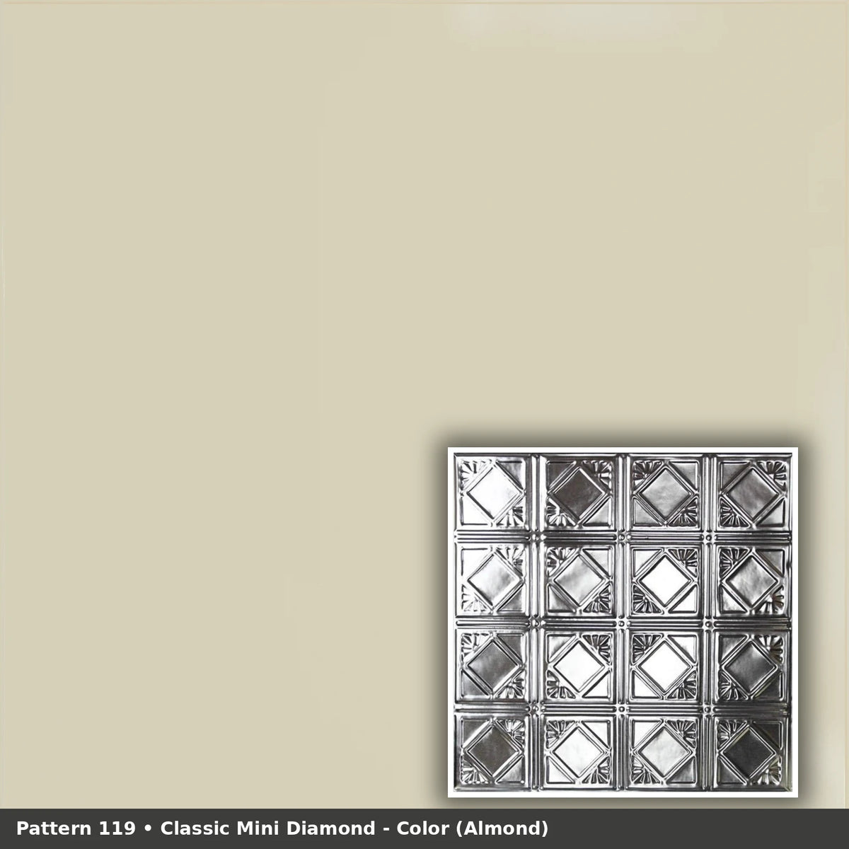 Pattern 119 Classic Mini Diamond tin ceiling tile — Almond finish