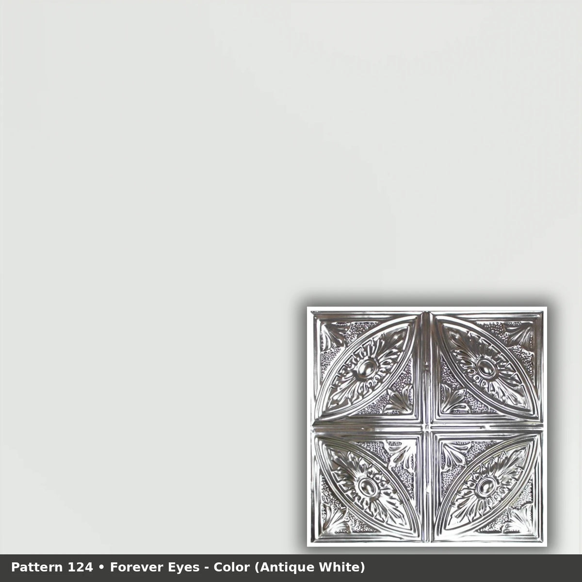 Pattern 124 Forever Eyes tin ceiling tile — Antique White finish