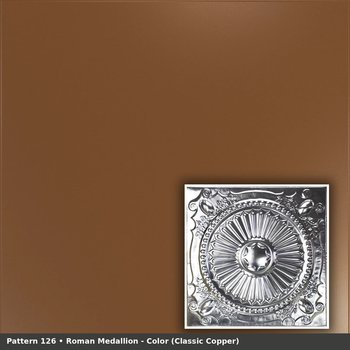 Pattern 126 Roman Medallion tin ceiling tile — Classic Copper finish