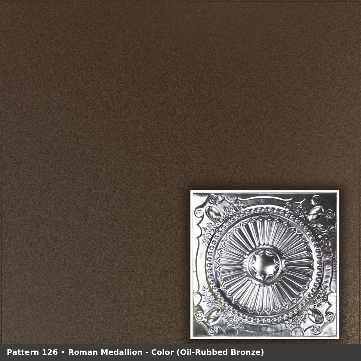 Pattern 126 Roman Medallion tin ceiling tile — Oil-Rubbed Bronze finish