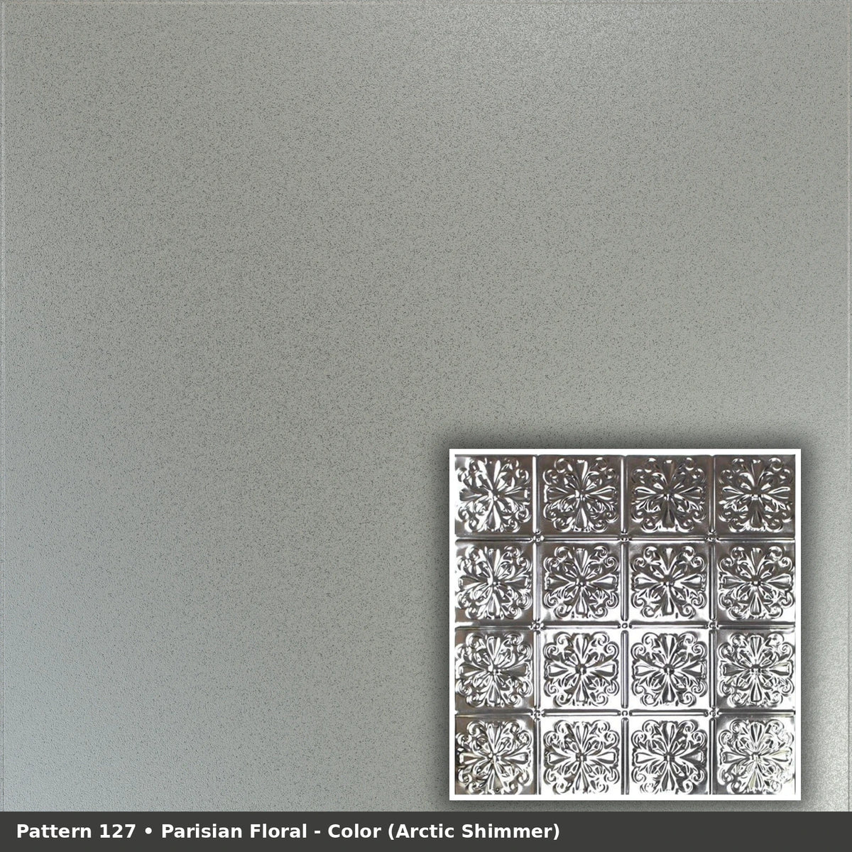 Pattern 127 Parisian Floral tin ceiling tile — Arctic Shimmer finish