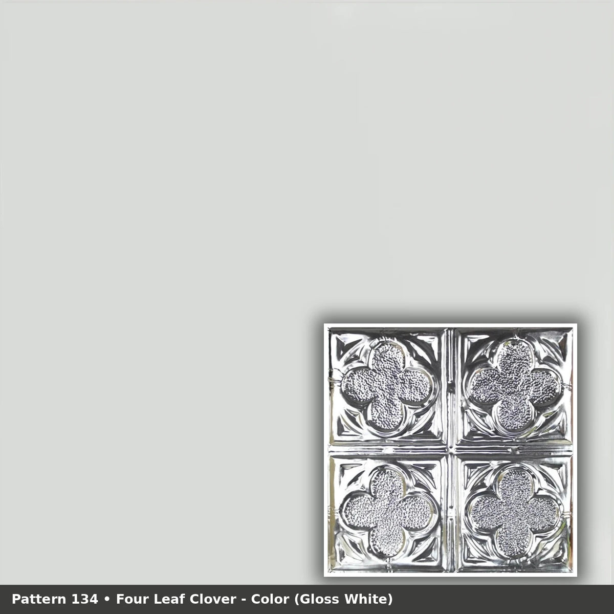 Pattern 134 Four Leaf Clover tin ceiling tile — Gloss White finish