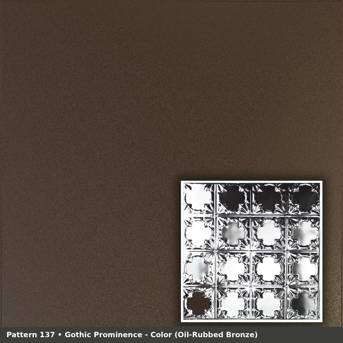 Pattern 137 Gothic Prominence tin ceiling tile — Oil-Rubbed Bronze finish