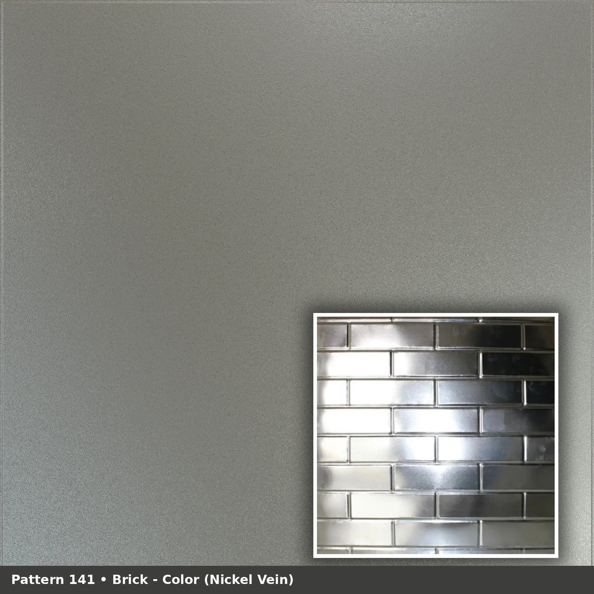 Pattern 141 Brick tin ceiling tile — Nickel Vein finish